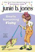 Junie B. Jones Smells Something Fishy by Barbara Park