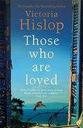 Those Who Are Loved by Victoria Hislop