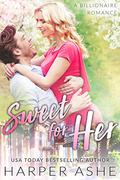 Sweet for Her (Sweet Curves #3) by Harper Ashe