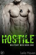 Hostile (Military Men #1) by Leila Haven