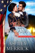 India: Bride of Indiana (American Mail-Order Brides #19) by Ashley Merrick