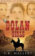 The Dolan Girls by S.R. Mallery