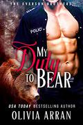 My Duty to Bear by Olivia Arran, Alana Hart
