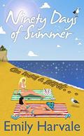 Ninety Days of Summer by Emily Harvale