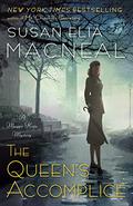 The Queen's Accomplice (Maggie Hope #6) by Susan Elia MacNeal