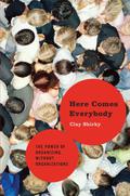 Here Comes Everybody by Clay Shirky