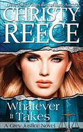Whatever It Takes (Grey Justice #2) by Christy Reece