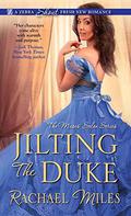 Jilting the Duke (The Muses' Salon #1) by Rachael Miles