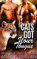 Cats Got Your Tongue by Anya Nowlan