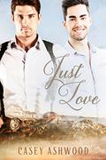Just Love (Coastal Charm #1) by Casey Ashwood