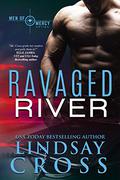 Ravaged River by Lindsay Cross, Elle James