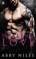 Healing Love (Love to the Extreme #4) by Abby Niles