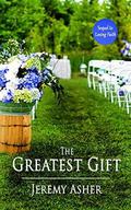 The Greatest Gift (Seth & Trista #2) by Jeremy Asher
