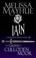 Iain (The Ghosts of Culloden Moor #19) by Melissa Mayhue