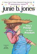 Junie B. Jones Has a Peep in Her Pocket by Barbara Park