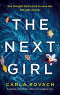 The Next Girl (Detective Gina Harte #1) by Carla Kovach