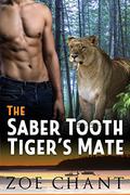 The Saber Tooth Tiger's Mate by Zoe Chant