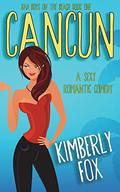 Cancun (Bad Boys on the Beach #1) by Kimberly Fox