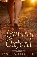 Leaving Oxford by Janet W. Ferguson