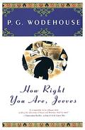How Right You Are, Jeeves by P.G. Wodehouse