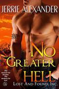 No Greater Hell (Lost and Found, Inc. #4) by Jerrie Alexander