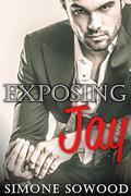 Billionaire's Secret: Exposing Jay: A Chicago Suits Romance by Simone Sowood