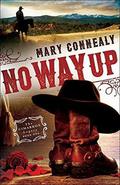 No Way Up by Mary Connealy
