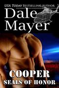 SEALs of Honor: Cooper by Dale Mayer