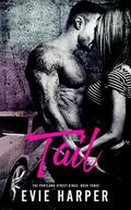 Tail (Portland Street Kings #3) by Evie Harper