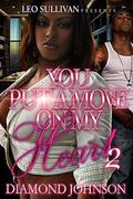 You Put A Move On My Heart 2 by Diamond Johnson