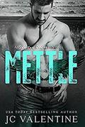 METTLE: A Spartan Riders Novel (Spartan Riders #2) by J.C. Valentine