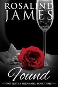 Found by Rosalind James