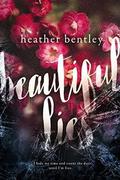 Beautiful Lies by Heather Bentley