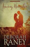 Leaving November by Deborah Raney