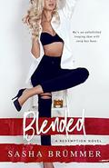 Blended: A Redemption Novel by Sasha Brummer
