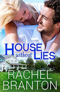 House Without Lies by Rachel Branton