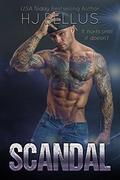 Scandal: The Reckless Series, Book #3 by HJ Bellus
