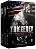 TRIGGERED: A Romantic Suspense Bundle by Evie Nichole