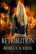 Retribution by Rebecca Deel
