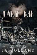 Tame Me (Blood Brothers MC Series #1) by Kate Stone