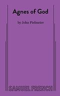 Agnes of God by John Pielmeier