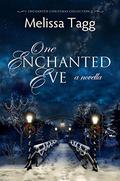 One Enchanted Eve by Melissa Tagg