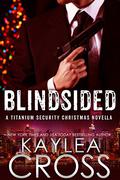 Blindsided by Kaylea Cross