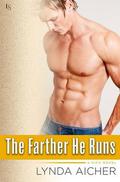 The Farther He Runs (Kick #3) by Lynda Aicher