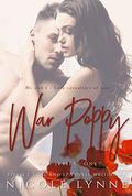 War Poppy by Nicole Lynne, Stevie J. Cole