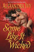Some Like It Wicked (Hellion's Den #1) by Deborah Raleigh
