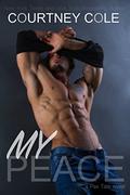 My Peace (Beautifully Broken #5) by Courtney Cole