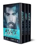 Black - The complete series. by T.L Smith