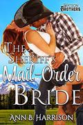 The Sheriff's Mail-Order Bride (The Watson Brothers #2) by Ann B. Harrison
