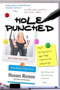 Hole Punched by Susan Renee